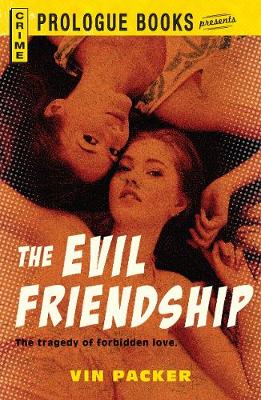 The Evil Friendship