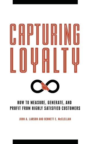 Capturing Loyalty