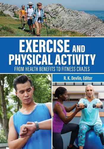 Exercise and Physical Activity