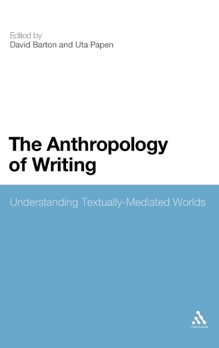 The Anthropology of Writing