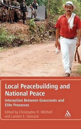 Local Peacebuilding and National Peace