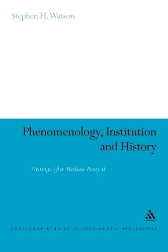 Phenomenology, Institution and History