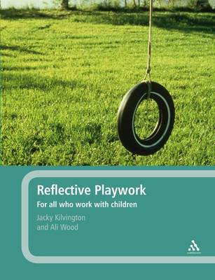 Reflective Playwork