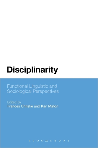Disciplinarity: Functional Linguistic and Sociological Perspectives