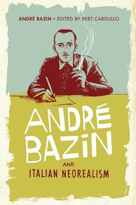 Andre Bazin and Italian Neorealism