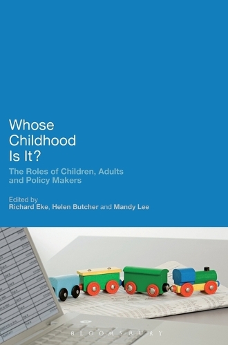 Whose Childhood Is It?