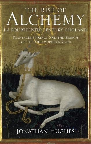 The  Rise of Alchemy in Fourteenth-Century England