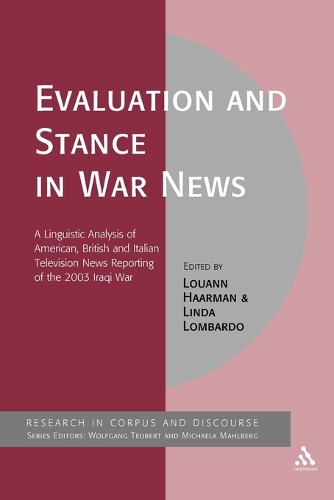 Evaluation and Stance in War News