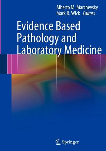 Evidence Based Pathology and Laboratory Medicine