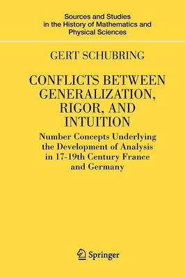 Conflicts Between Generalization, Rigor, and Intuition