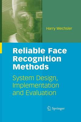 Reliable Face Recognition Methods