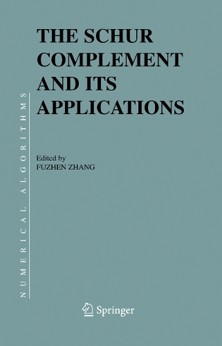 The Schur Complement and Its Applications