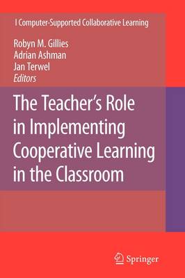 The Teacher's Role in Implementing Cooperative Learning in the Classroom