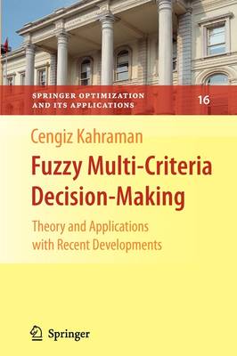 Fuzzy Multi-Criteria Decision Making