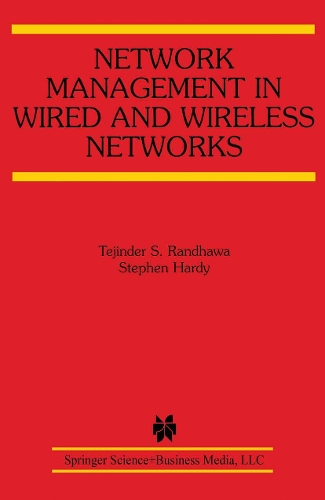 Network Management in Wired and Wireless Networks