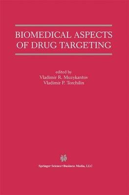 Biomedical Aspects of Drug Targeting
