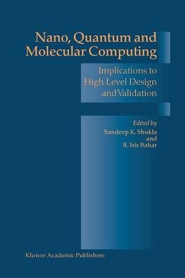 Nano, Quantum and Molecular Computing