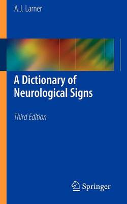 A Dictionary of Neurological Signs