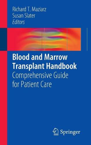 Blood and Marrow Transplant Handbook