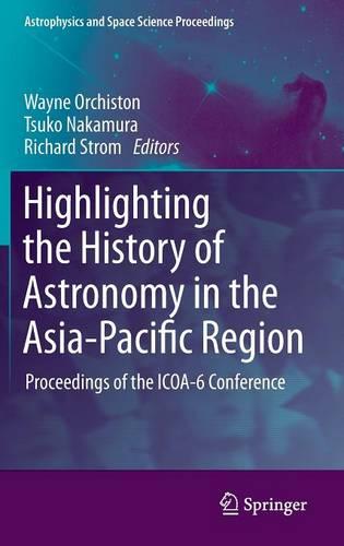 Highlighting the History of Astronomy in the Asia-Pacific Region