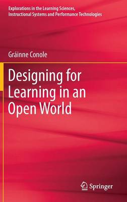 Designing for Learning in an Open World