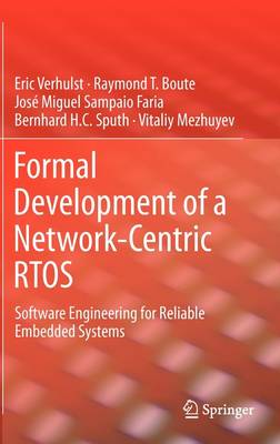Formal Development of a Network-Centric RTOS