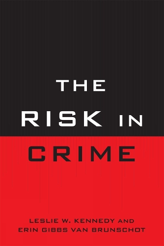 The Risk in Crime