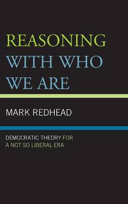 Reasoning With Who We Are