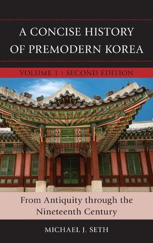 A Concise History of Premodern Korea