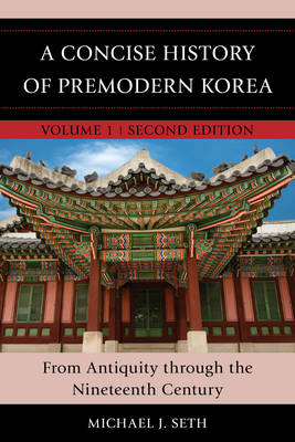 A Concise History of Premodern Korea