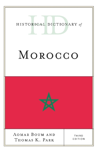 Historical Dictionary of Morocco