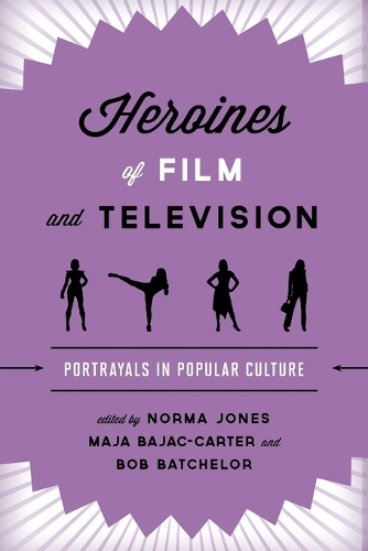 Heroines of Film and Television