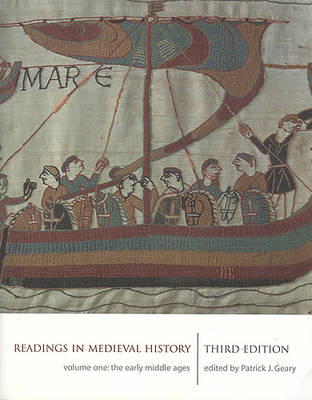 Readings in Medieval History: Early Middle Ages v. 1