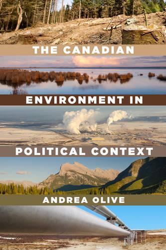 The Canadian Environment in Political Context