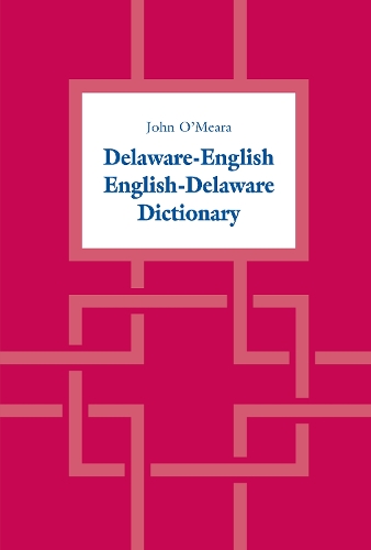 Delaware-English / English-Delaware Dictionary