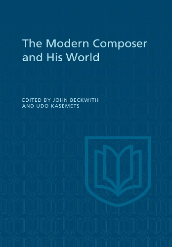 The Modern Composer and His World