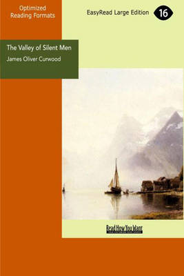 The Valley of Silent Men