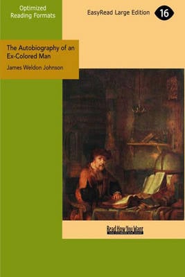 The Autobiography of an Ex-Colored Man