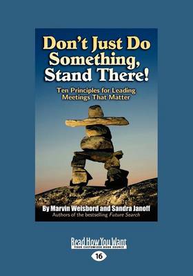 Don't Just Do Something, Stand There!