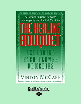 The Healing Bouquet: Exploring Back Flower Remedies