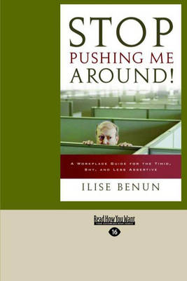 Stop Pushing Me Around!