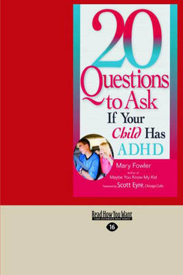 20 Questions To Ask If Your Child Has ADHD
