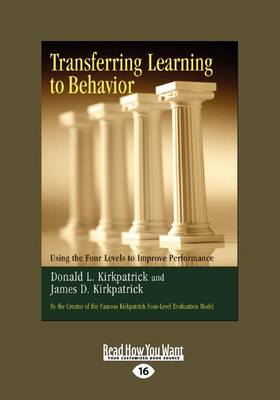 Transferring Learning To Behavior