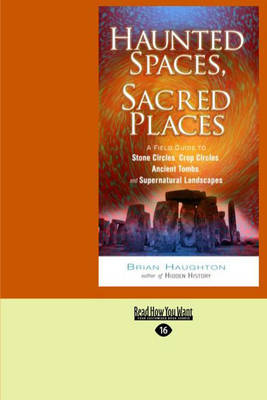 Haunted Spaces, Sacred Places