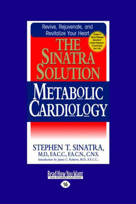 The Sinatra Solution: Metabolic Cardiology