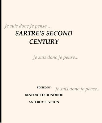 Sartre’s Second Century