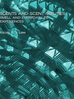 Scent and Scent-sibilities
