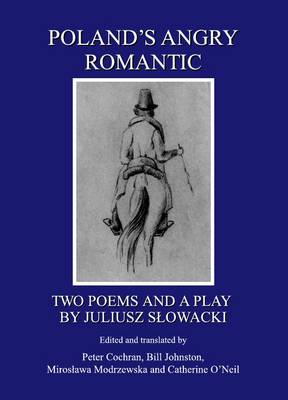 Poland’s Angry Romantic