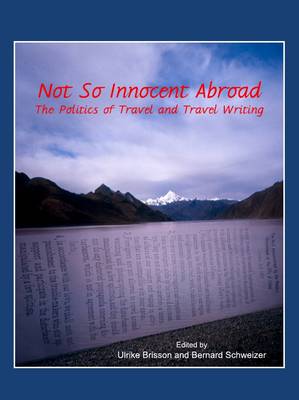 Not So Innocent Abroad