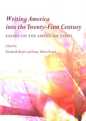 Writing America into the Twenty-First Century